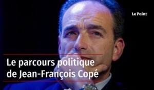 Le parcours politique de Jean-François Copé
