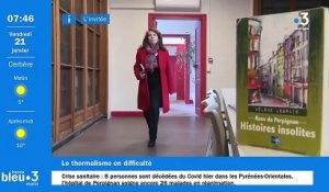 L'invitée de France Bleu Roussillon - Les cures thermales face à la crise sanitaire