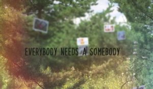 Kristian Bush - Everybody Needs A Somebody