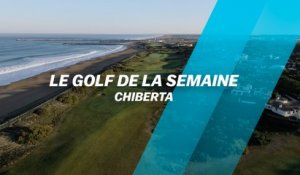 Le Golf de la semaine : Chiberta