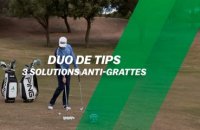 Duo de tips : 3 solutions anti-grattes