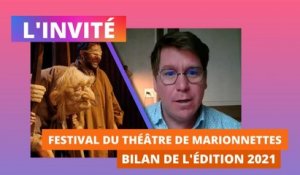 L'invité - Pierre-Yves Charlois, quel bilan pour le Festival des Marionnettes ?