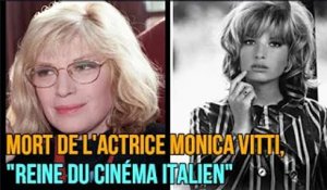 Mort de l'actrice Monica Vitti, "reine du cinéma italien"
