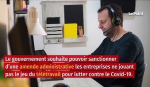 Télétravail : jusqu’à 1 000 euros d’amende par salarié, annonce Borne