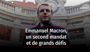 Emmanuel Macron, un second mandat et de grands défis