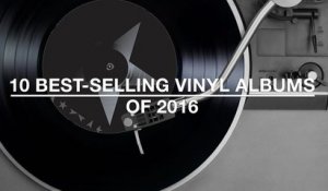 10 Best-Selling Vinyl Albums of 2016