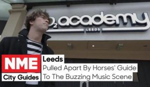 Pulled Apart By Horses' Guide To Leeds' Buzzing Music Scene