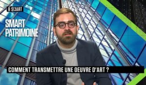 SMART PATRIMOINE - L'Art à la Une du vendredi 11 février 2022