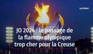 JO 2024 : le passage de la flamme olympique trop cher pour la Creuse