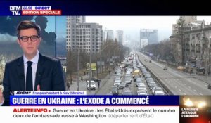 "Il y a entre 6 et 7 kilomètres de bouchons à la frontière": cet expatrié français en Ukraine a fui Kiev