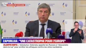 "À Tchernobyl, c'est un bloc qui a sauté, je vous laisse imaginer ce que ça aurait donné si les 6 blocs avaient sauté": l'ambassadeur d'Ukraine en France réagit à l'attaque russe de la centrale nucléaire de Zaporijjia