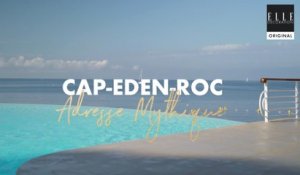 L’hôtel du Cap-Eden-Roc, légende éternelle de la French Riviera
