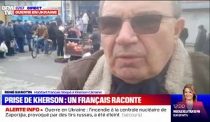 "L'armée russe ceinture la ville, les Ukrainiens se sont rendus": ce Français, bloqué à Kherson, raconte la prise de la 2e ville d'Ukraine par l'armée russe