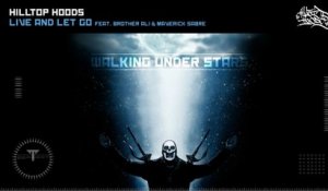Hilltop Hoods - Live And Let Go (Audio)