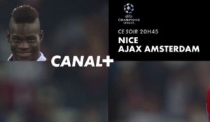 Nice/Ajax Amsterdam - 26 07 17 - Canal +