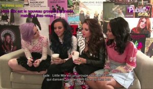 Exclu Public : Little Mix : Public a rencontré le girls band phénomène à Londres !