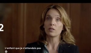 L'enfant que je n'attendais pas (France 2) la bande-annonce