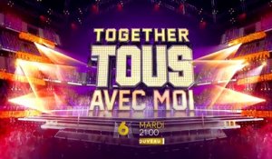 Together Tous Avec Moi (m6) bande-annonce épisode 2