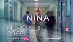Nina - Celui qui n'a jamais - S03ep9-10 - france 2 - 15 11 17