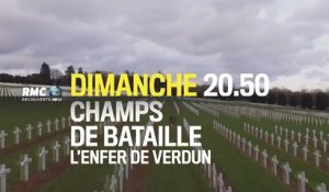 Champs de bataille - L'Enfer de Verdun - RMC Découverte