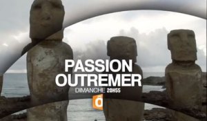 Passion outre-mer - Polynésie + Île de Pâques - 29 10 17 - France Ô