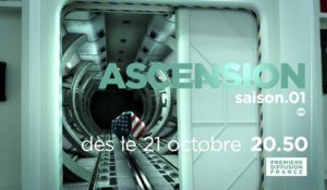 Ascension - Saison 1 - 21/10/15