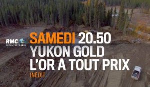 Yukon Gold, saison 4 - chaque samedi - RMC Découverte