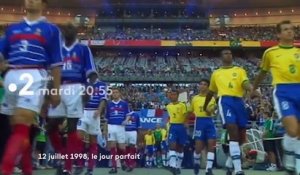 12 juillet 1998, le jour parfait - France 2 - 05 06 18