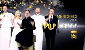 Top Chef - M6 - 21 02 18