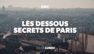 Les Dessous secrets de Paris - RMC Découverte - 15 01 18