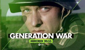Generation war - S1ep3- 29 03 17