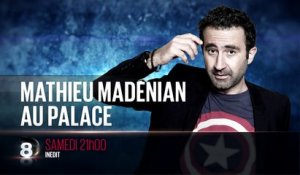 Mathieu Madénian au Palace - 09/04/16