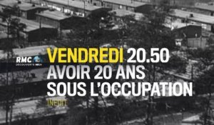 Avoir 20 ans sous l'Occupation - rmc - 10 02 17