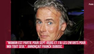 Franck Dubosc lâché par sa compagne : la santé de leur fils inquiète... dans une vidéo, l'acteur fait une triste révélation !