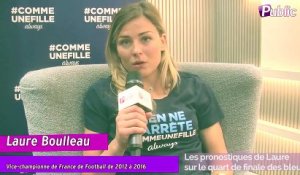 Exclu Vidéo : Laure Boulleau : “Les Bleus vont gagner dimanche !“