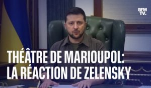 Après le bombardement du théâtre de Marioupol, Volodymyr Zelensky dit avoir "