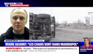 Serguei Orlov, maire adjoint de Marioupol: "La ville est bombardée en permanence, il y a des batailles de rue"
