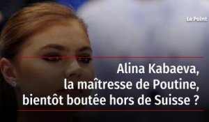 Alina Kabaeva, la maîtresse de Poutine, bientôt boutée hors de Suisse ?