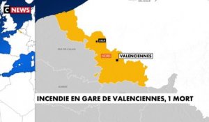 Incendie en gare de Valenciennes, 1 mort et 3 blessés