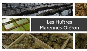 Un produit, un territoire les huîtres Marennes-Oléron