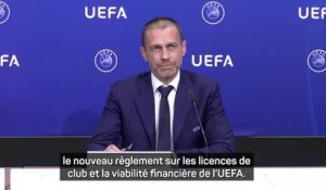UEFA - Ceferin présente un nouveau fair-play financier