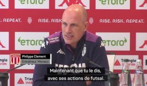Monaco - Clement : “Wissam me rappelle Romario”