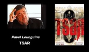 Pavel Lungin Interview 6: Tsar
