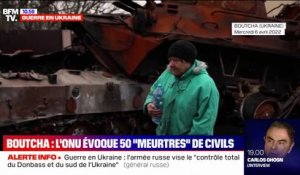 Guerre en Ukraine: l'ONU évoque le "meurtre" de 50 civils à Boutcha