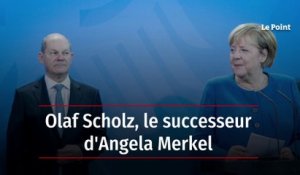 Olaf Scholz, le successeur d'Angela Merkel