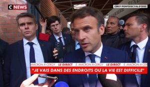 Emmanuel Macron : «Je vais dans des endroits où la vie est difficile»