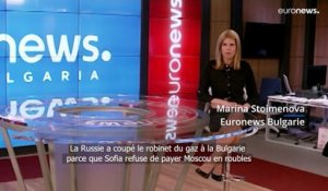 Les défis pour la Bulgarie après la suspension de l’approvisionnement en gaz russe