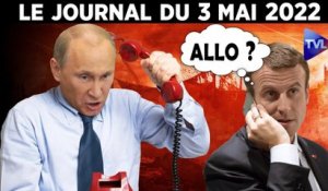 Russie/Ukraine : Macron au bout du fil - JT du mardi 3 mai 2022