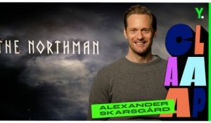 The Northman : l’interview Clap d’Alexander Skarsgård
