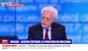 Pour Lionel Jospin, une paix rapide aux conditions de la Russie serait "une faute majeure"